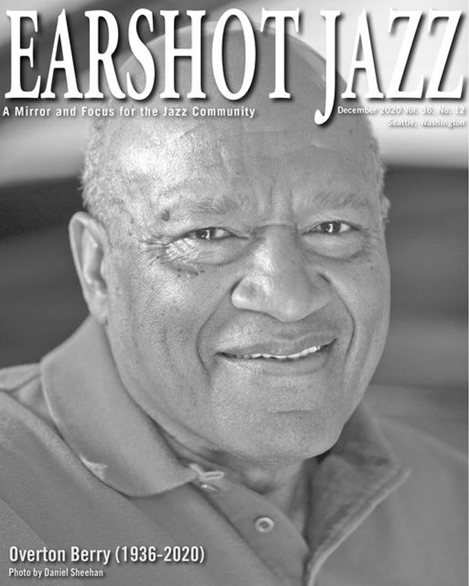 Overton Berry Cover Photo of Earshot Jazz Magazine December 2020