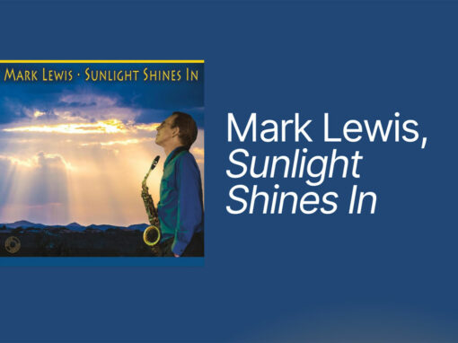 Mark Lewis, Sunlight Shines In