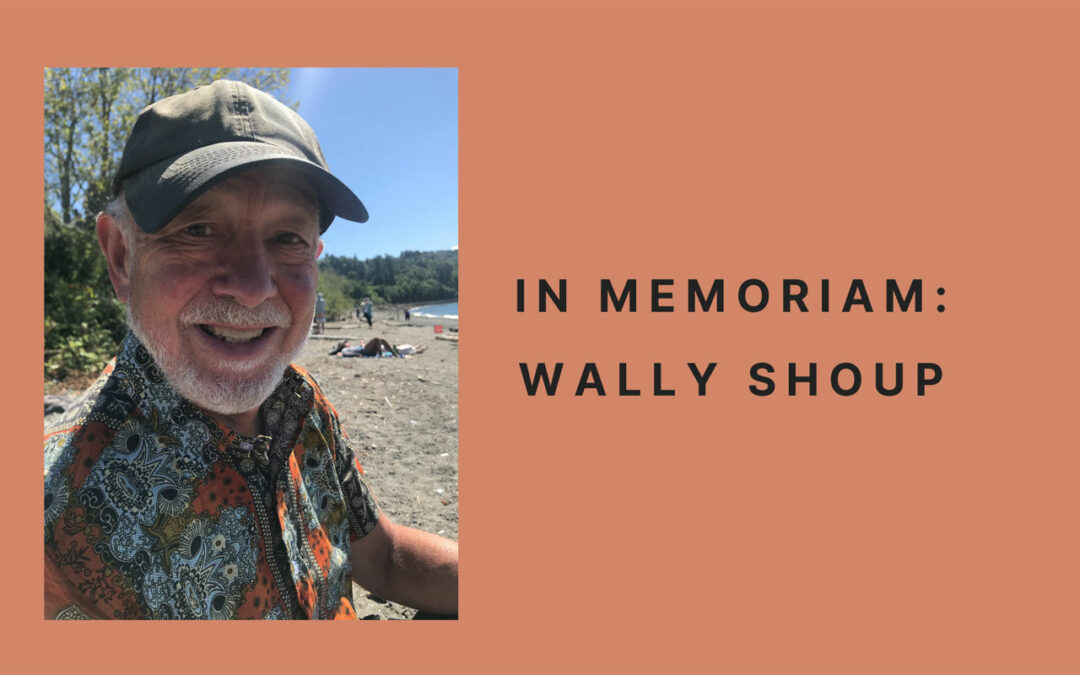 Wally Shoup (1944-2024)